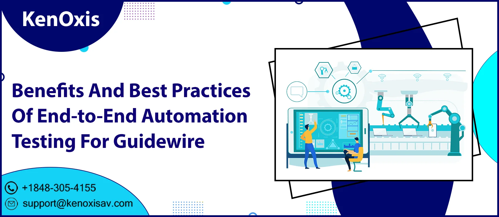 Benefits And Best Practices Of End-to-End Automation Testing For Guidewire